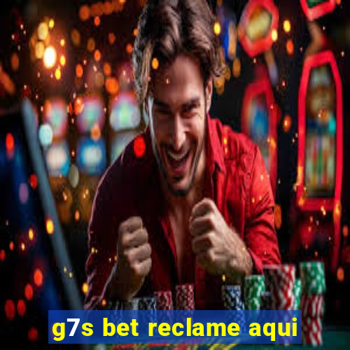 g7s bet reclame aqui